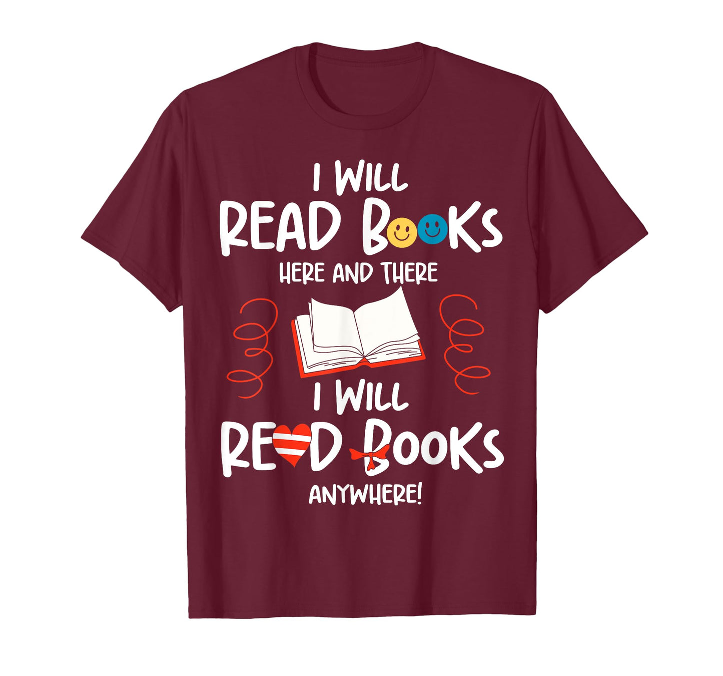 I Will Read Books Bookworm Book Lover Teacher Book Readers T-Shirt