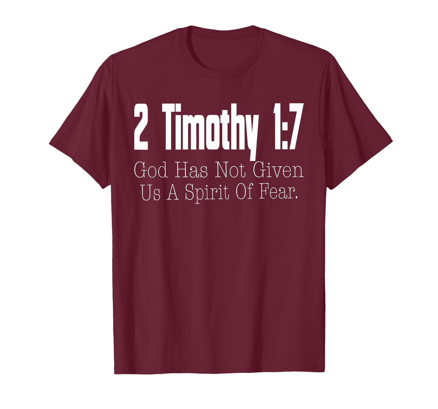 Scripture 2 Timothy 1:7 Christian Faith T-Shirt