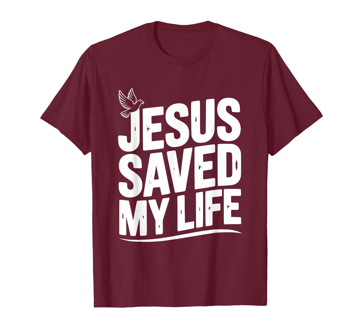 Jesus Saved My Life Inspirational Christian Faith T-Shirt