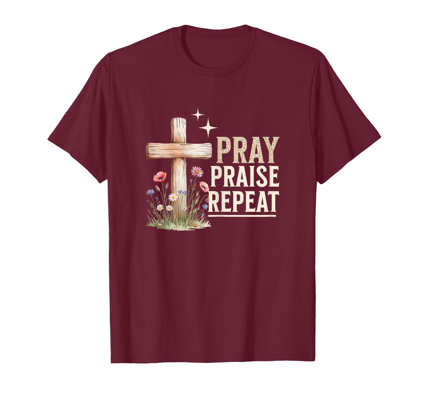 Pray Praise Repeat Inspirational T-Shirt