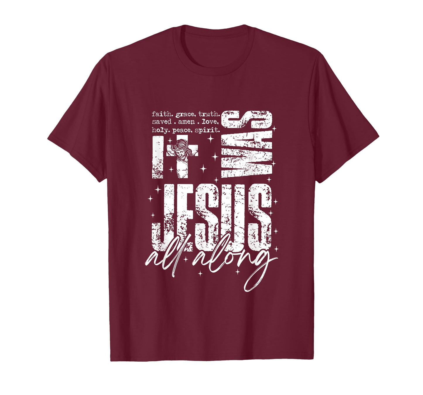 It was Jesus All Along, Christian Bible Faith Vintage Style T-Shirt