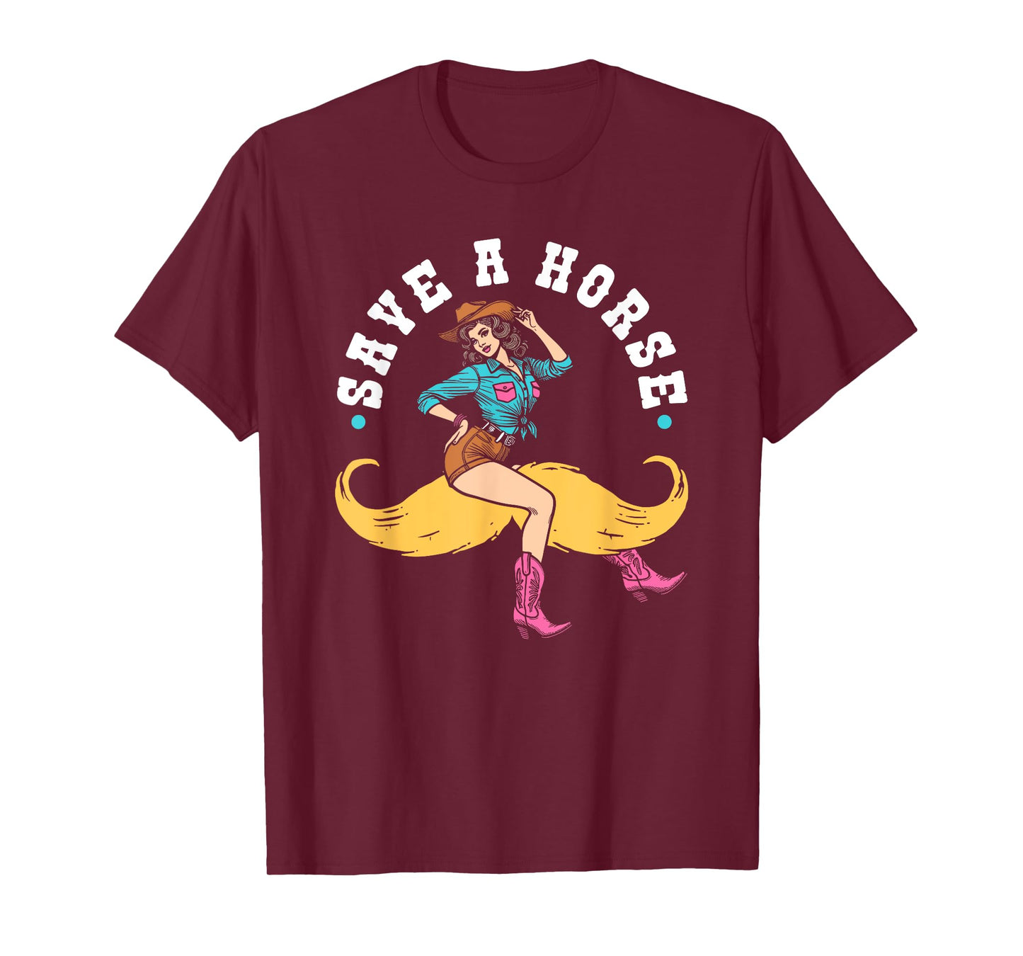Save A Horse Ride A Mustache Rodeo Lover T-Shirt
