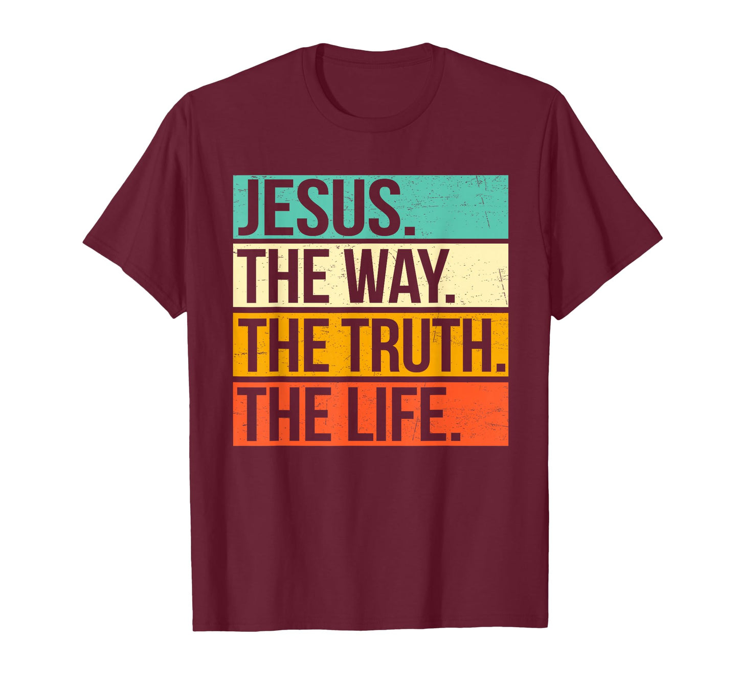 Retro Jesus The Way Truth Life Christians Bible T-Shirt