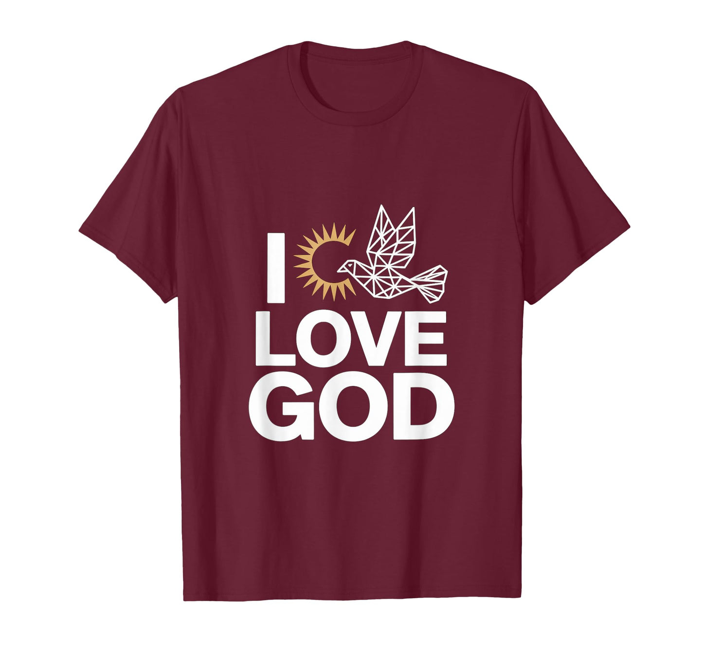 I Love God Dove Sun Spiritual Expression T-Shirt