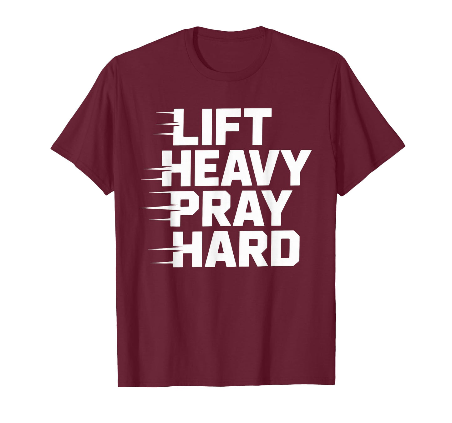 Lift Heavy Pray Hard Tshirt Gym Christian Gift Jesus Faith T-Shirt