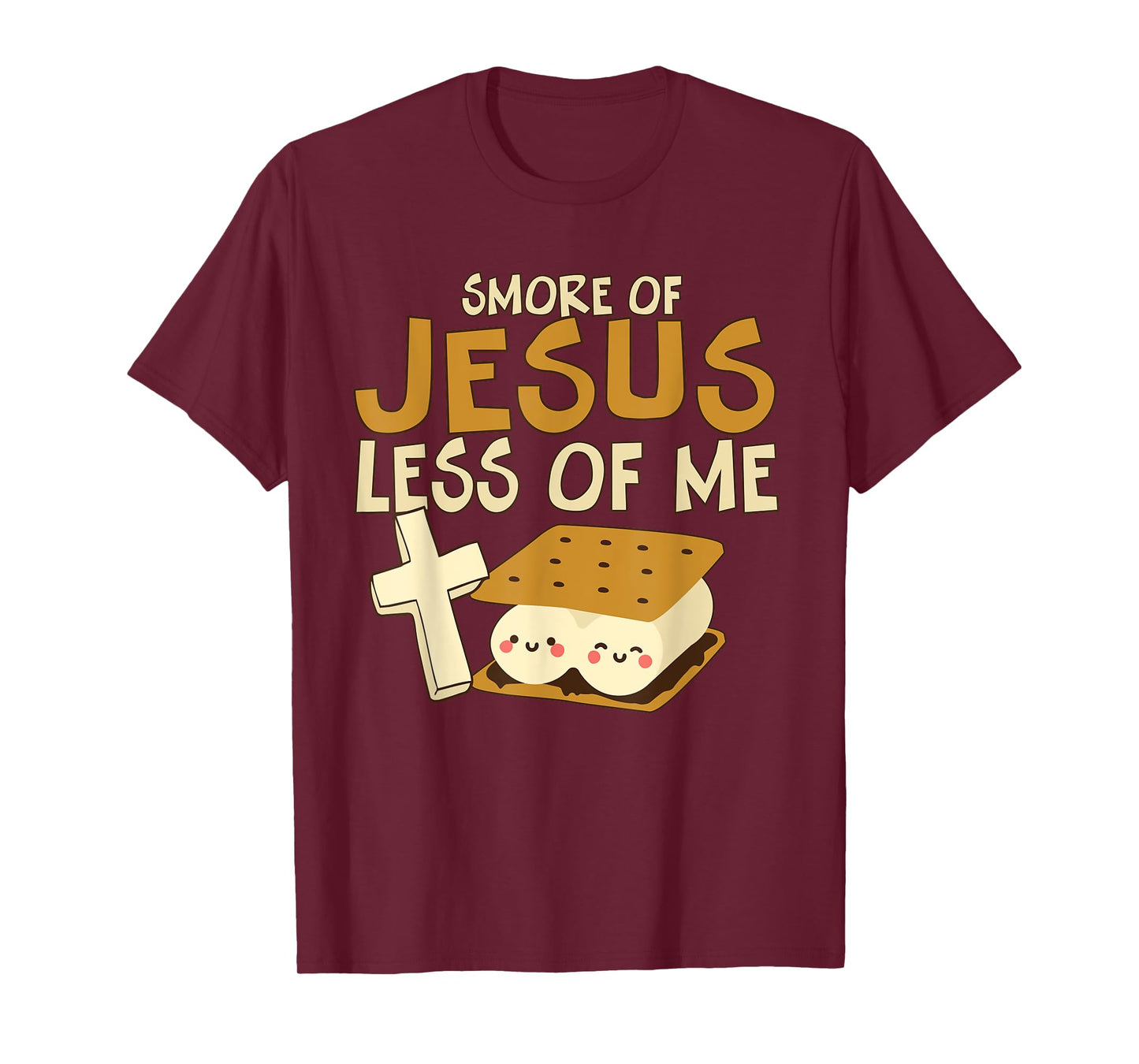 Religious Camper Smore of Jesus Less of Me Holy Cross T-Shirt
