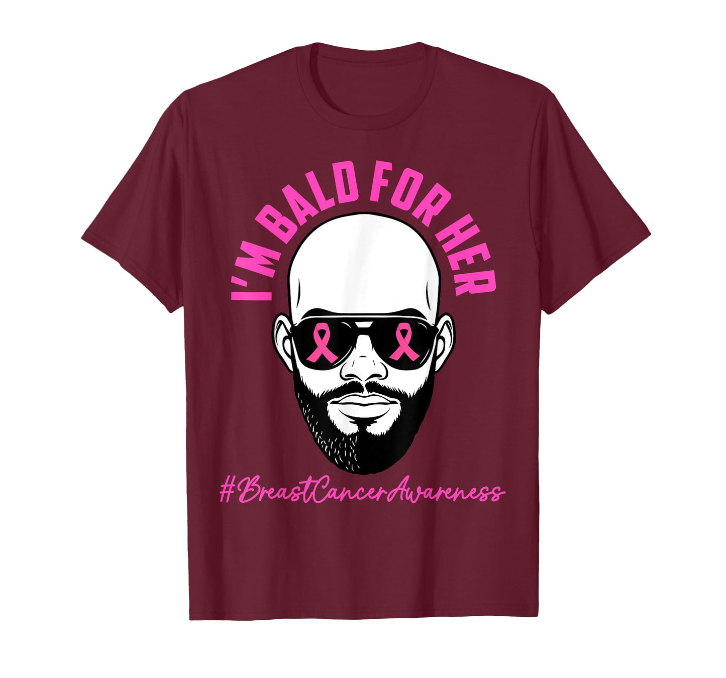 I'm Bald for Her Men Dad Breast Cancer Awareness Husband T-Shirt
