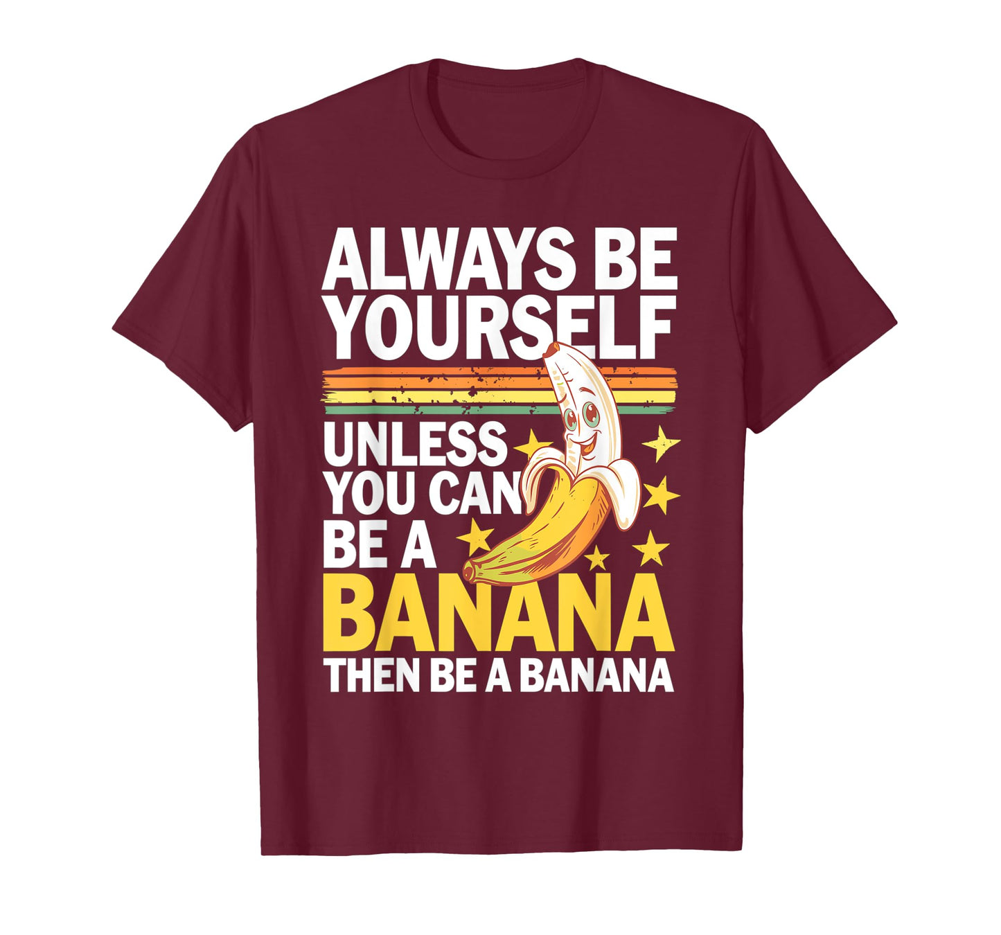 Cute Banana Vintage Funny Saying Bananas Lovers Jokes T-Shirt