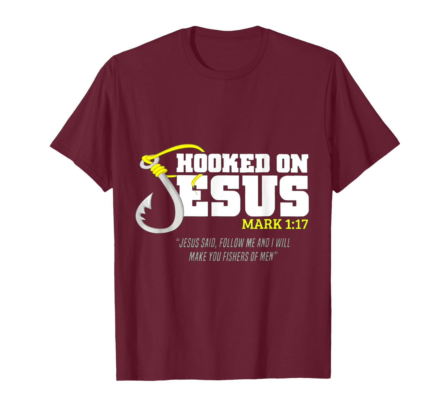 Hooked On Jesus T-Shirt