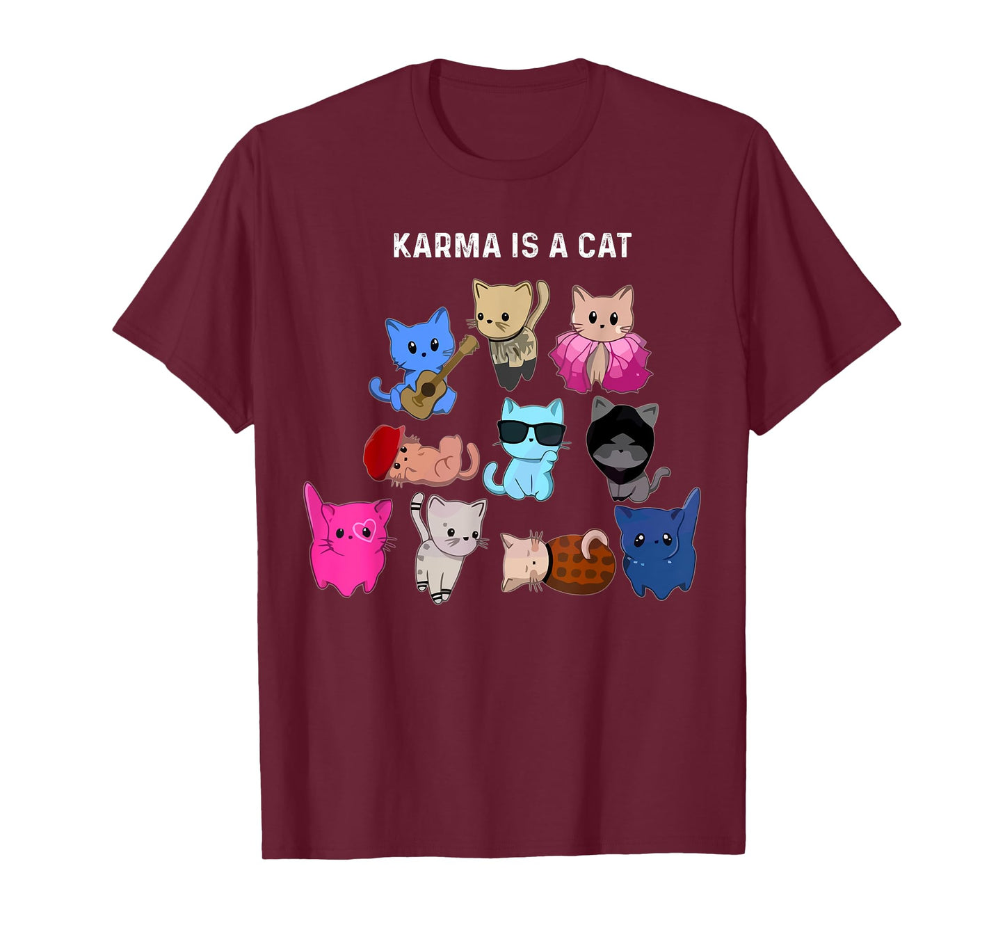 Karma Is A Cat Cat Funny Cat Lovers T-Shirt
