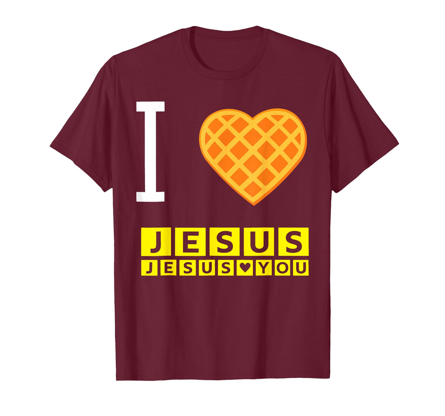 I Love Jesus Waffle Heart Funny Christian Breakfast Faith T-Shirt