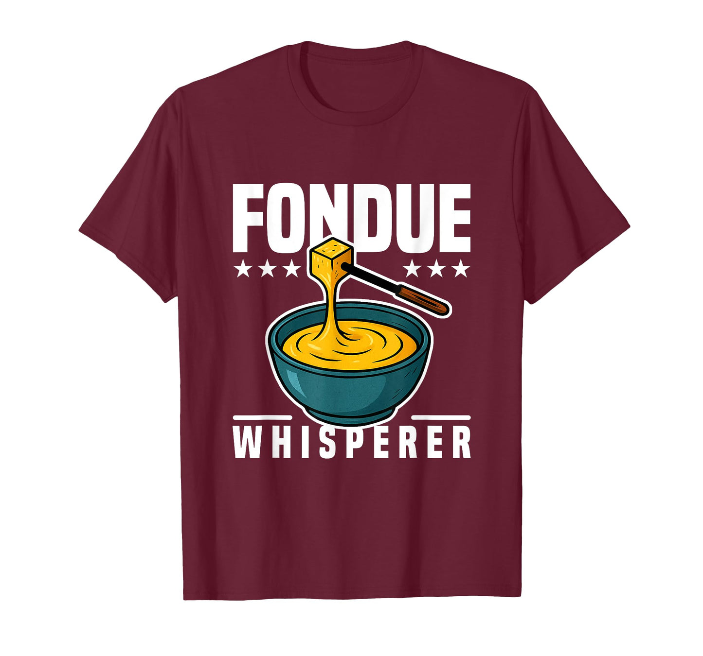 Cooking Jokes Funny Cheese Party Ideas The Fondue Whisperer T-Shirt
