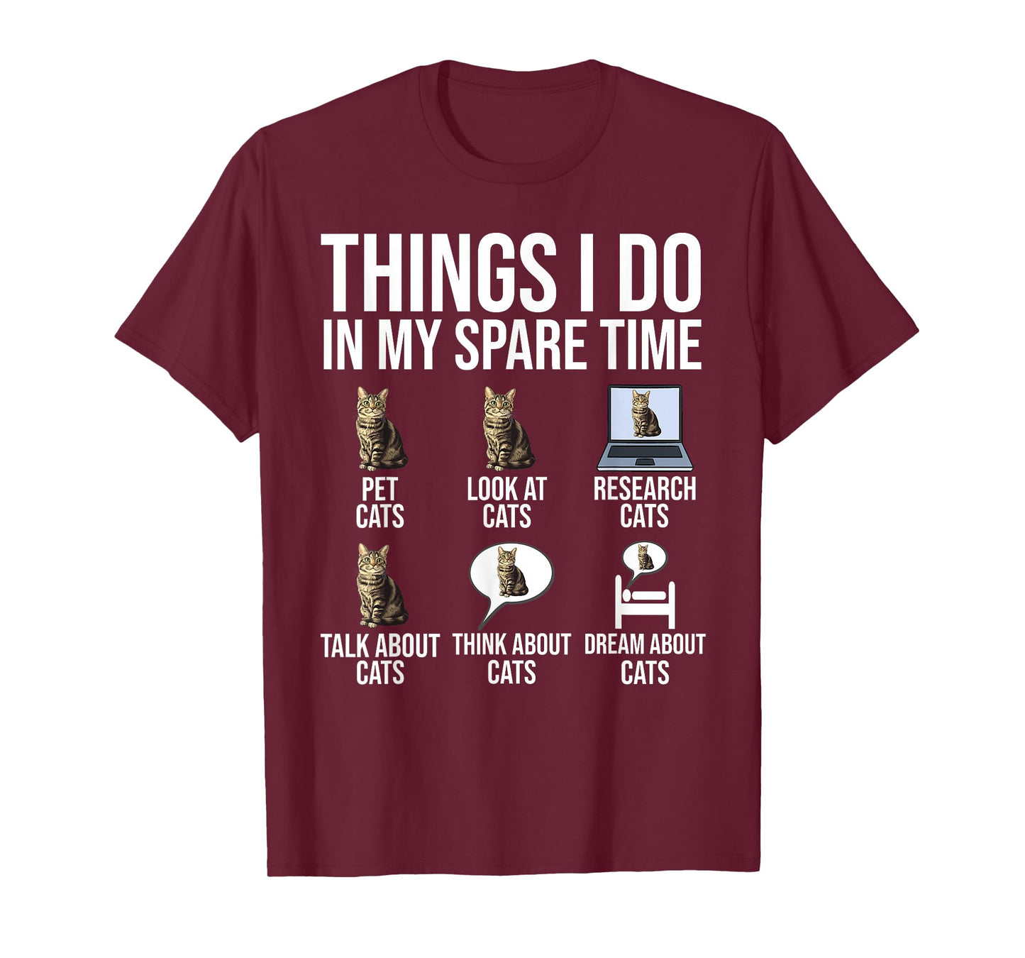 Things I Do In My Spare Time Cats Funny Cat Lover T-Shirt