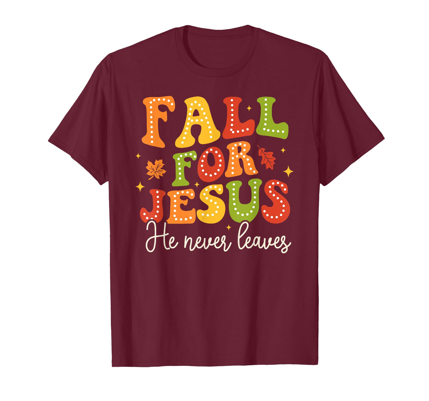 Groovy Christian Sayings Halloween Fall For Jesus Religious T-Shirt