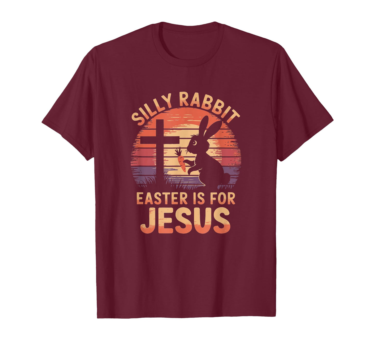 Funny Vintage Silly Rabbit Easter Is For Jesus Easter T-Shirt