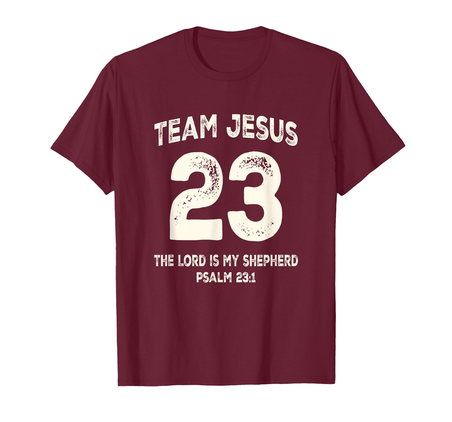 Team Jesus 23 The Lord Is My Shepherd T-Shirt