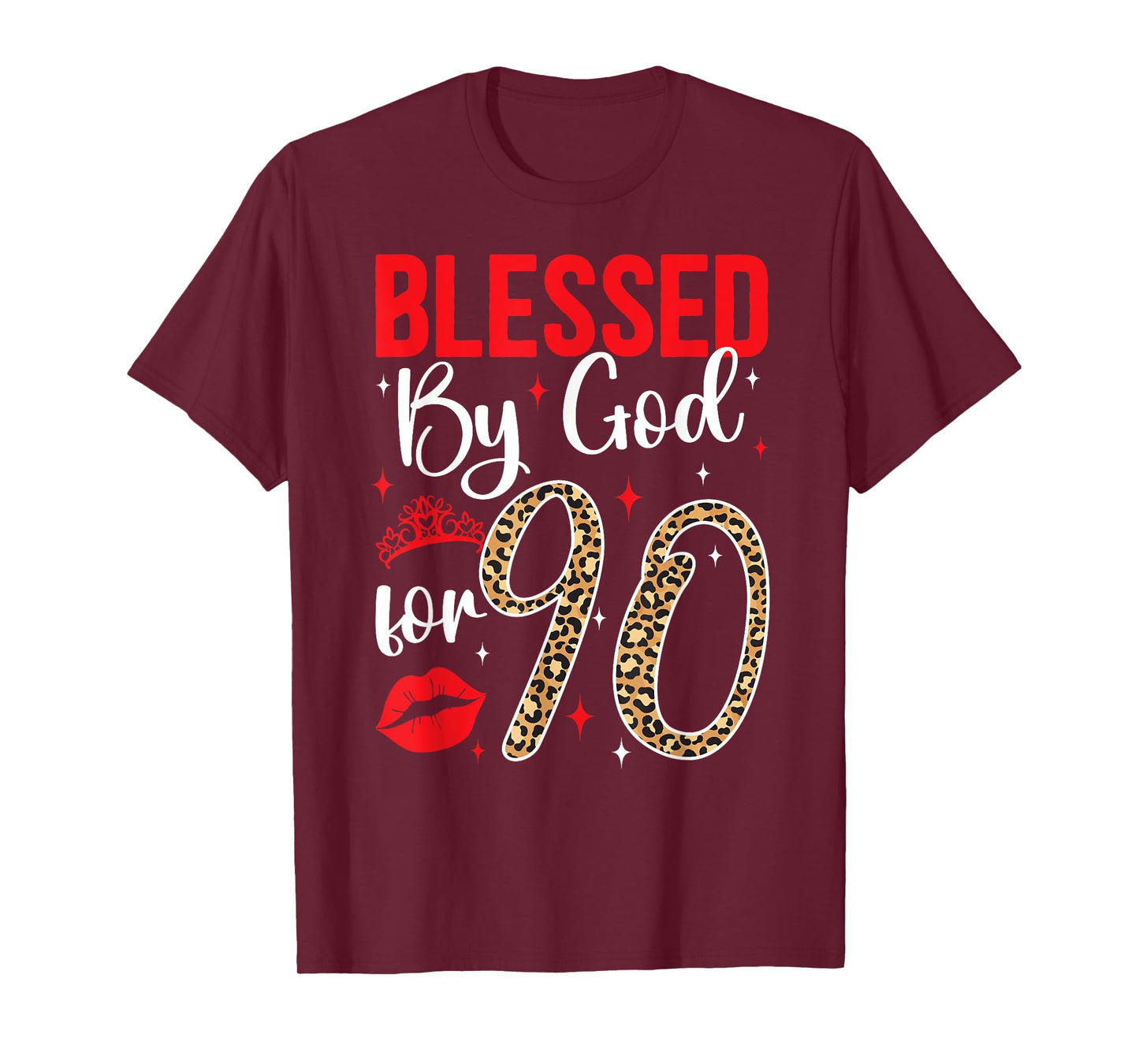 Blessed By God 90 Year Old 90th Birthday It's My 90th Bday T-Shirt