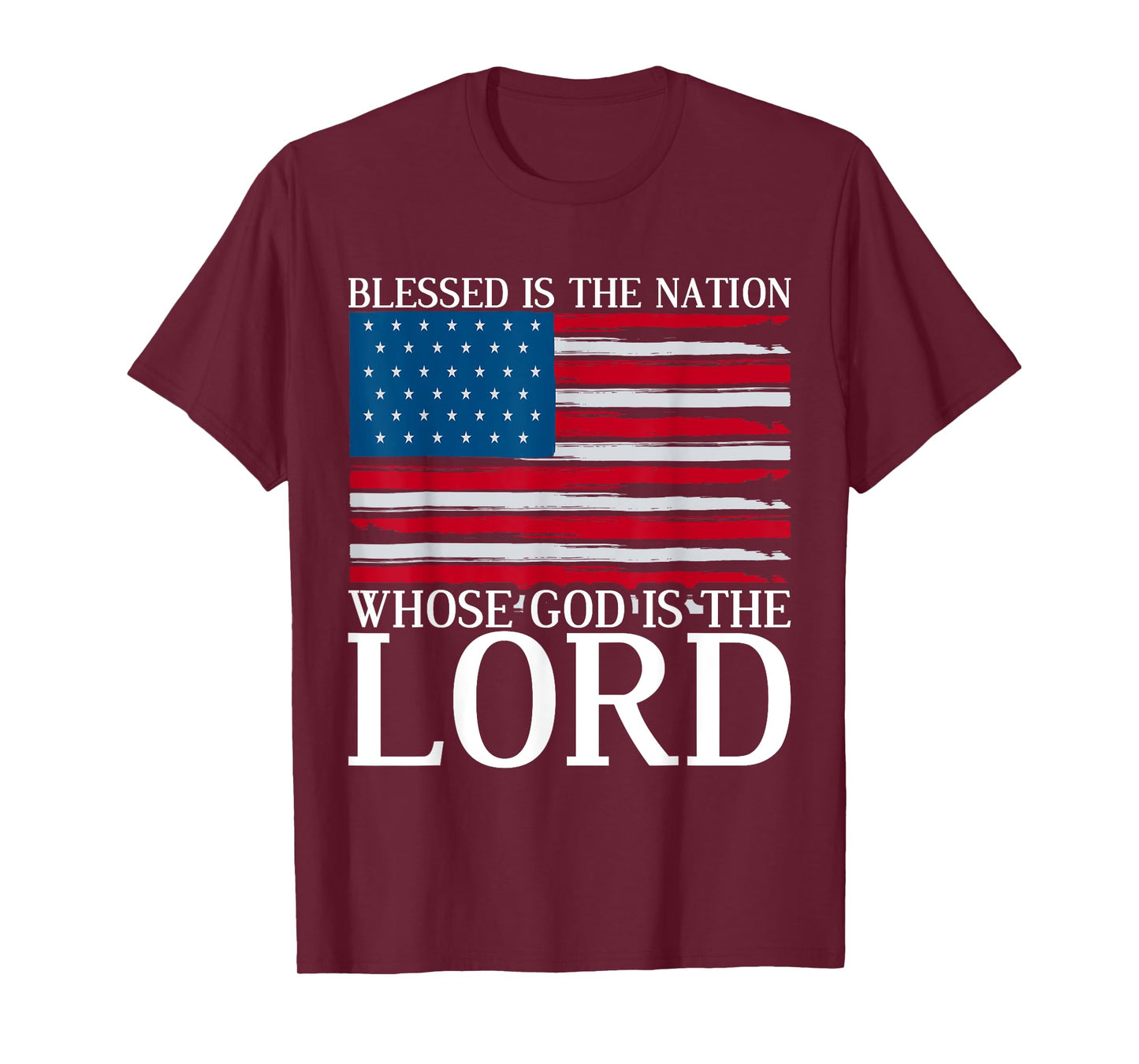 Blessed Is The Nation Whose God Is The Lord Prayer T-Shirt