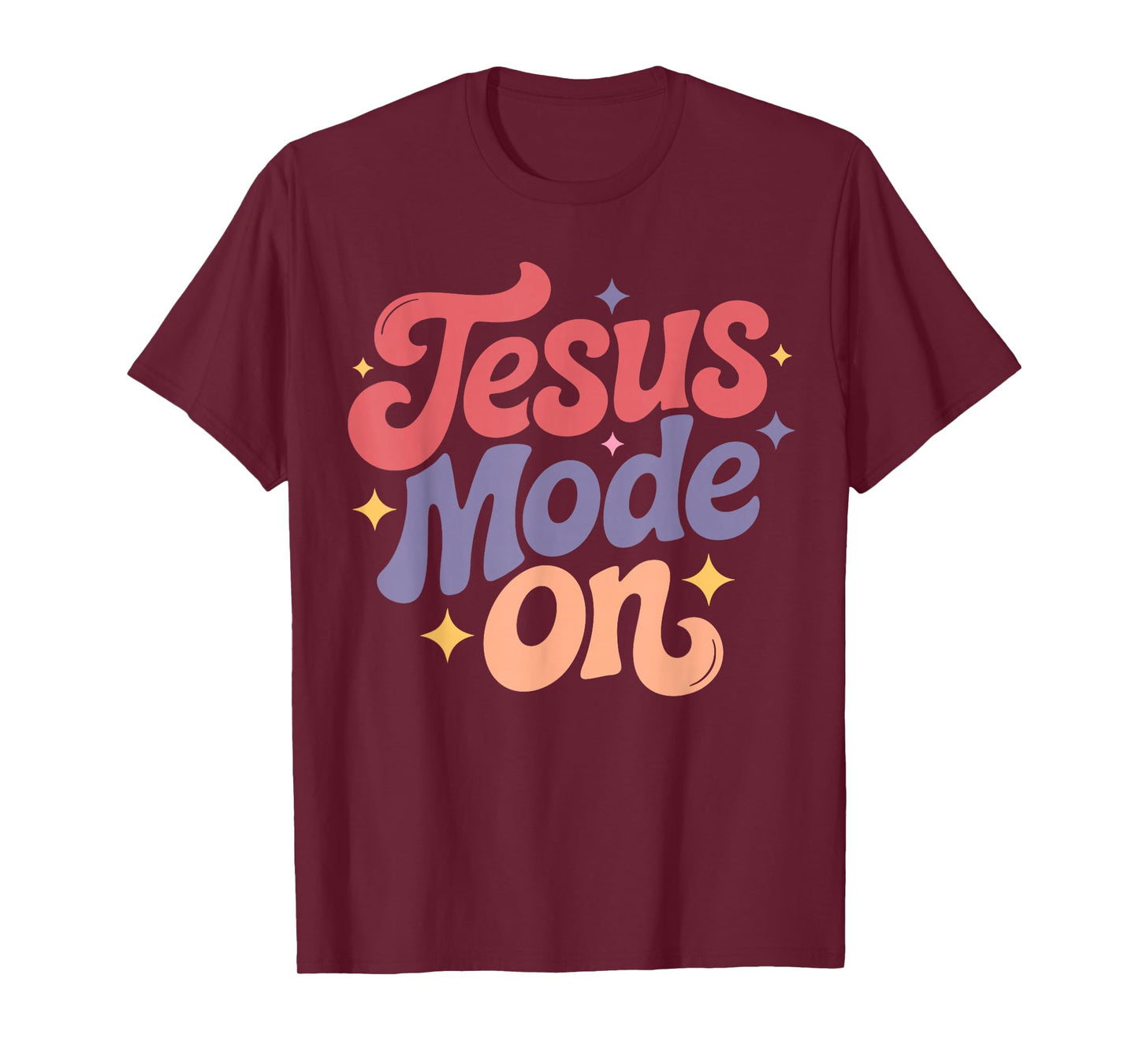 Jesus Mode On Christian Faith Design T-Shirt