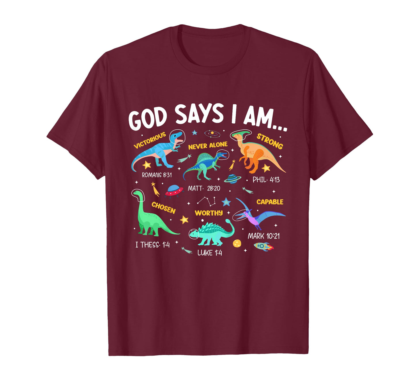 Kids Christian Lovers God Says I Am Space Dinosaur Kids Jesus T-Shirt