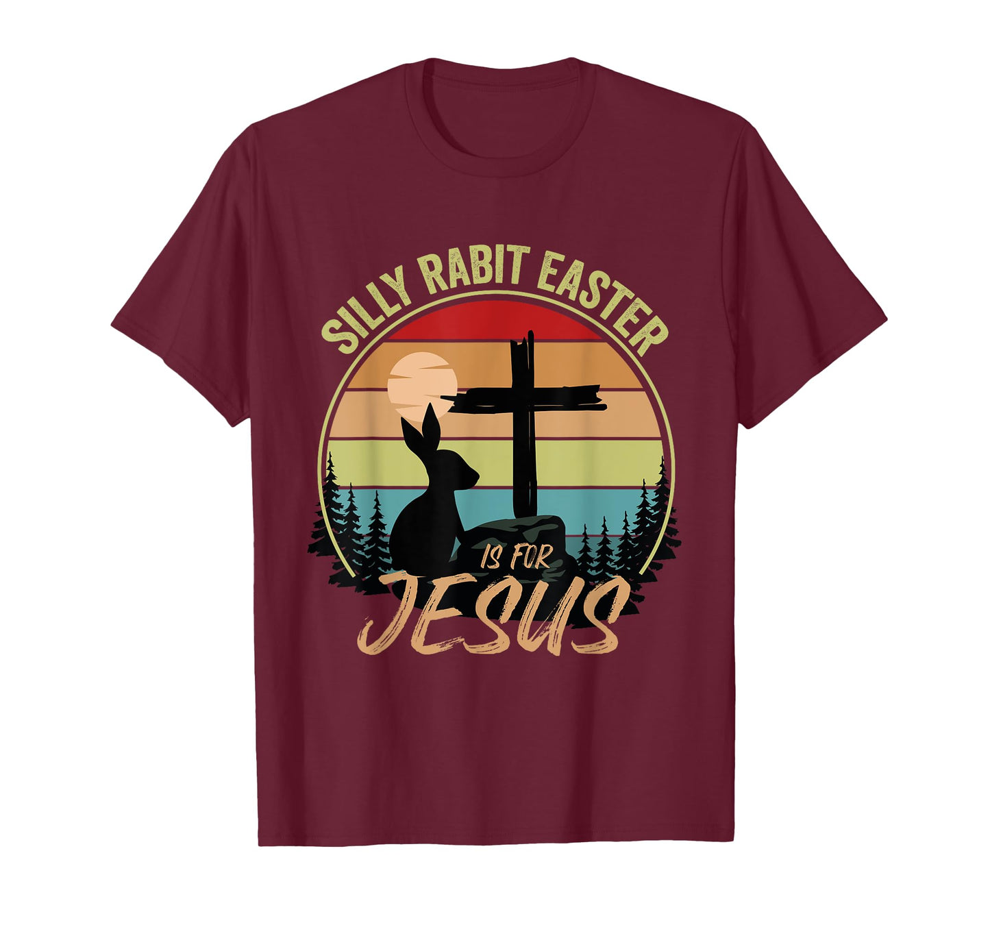 Silly Rabbit Easter Is For Jesus Retro Vintage Easter Day T-Shirt