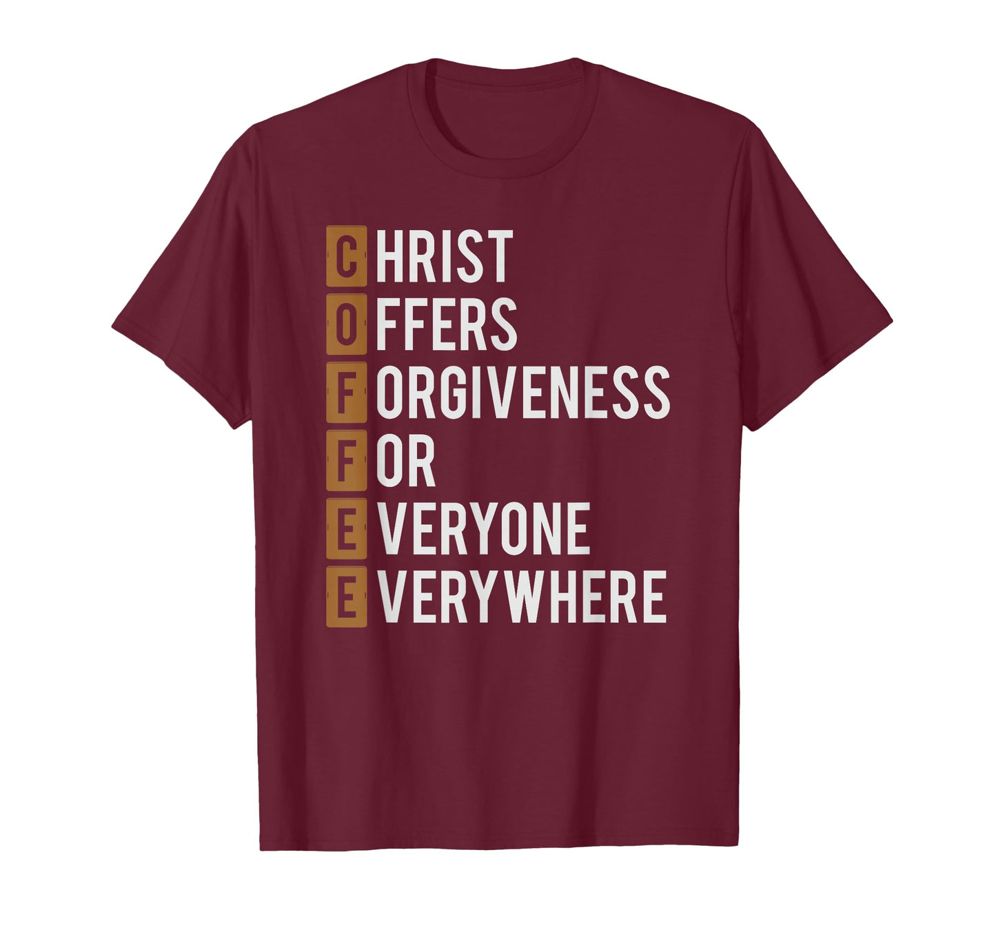 Coffee Christian Shirt Religious Gift T-Shirt