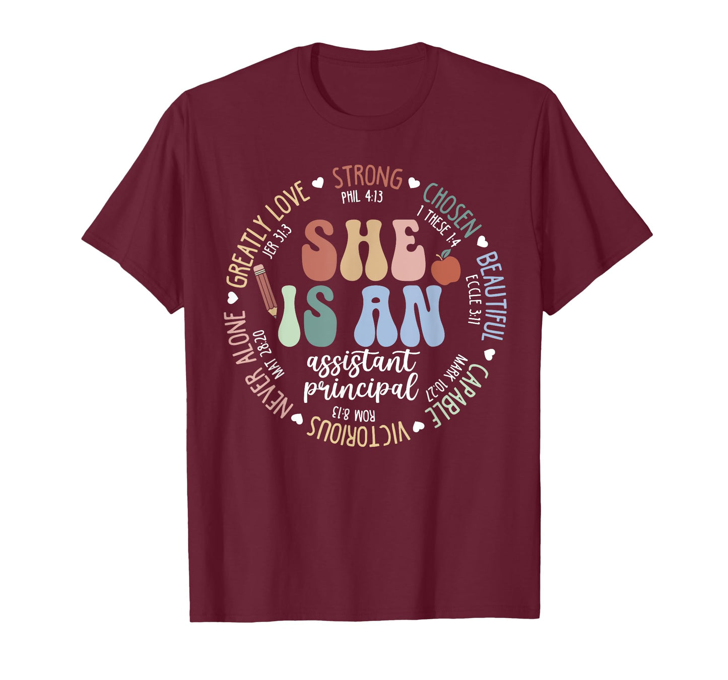 Assistant Principal God Says She is Christian Back To School T-Shirt