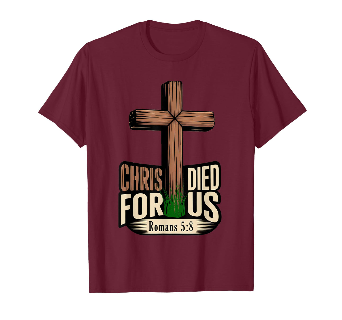 Christ Died for Us T-Shirt