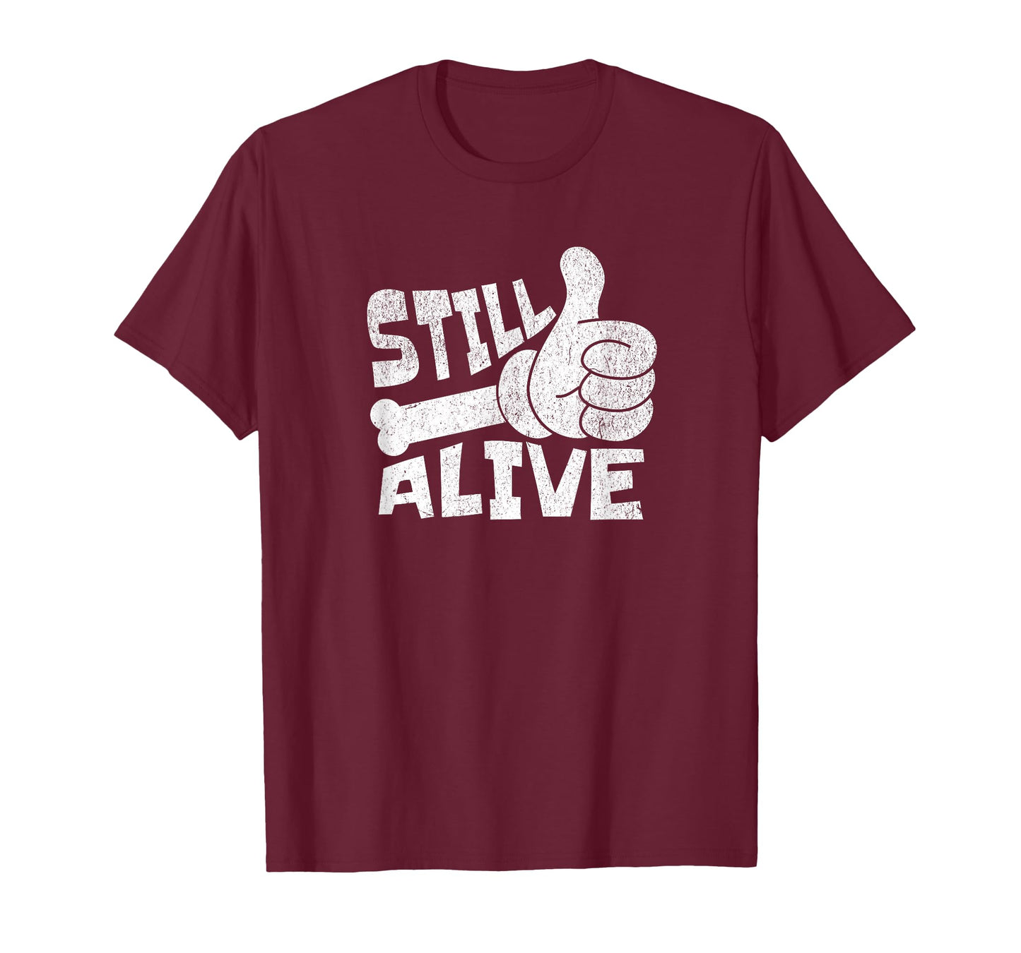 Still Alive Skeleton Hand Dark Humor Graphic T-Shirt