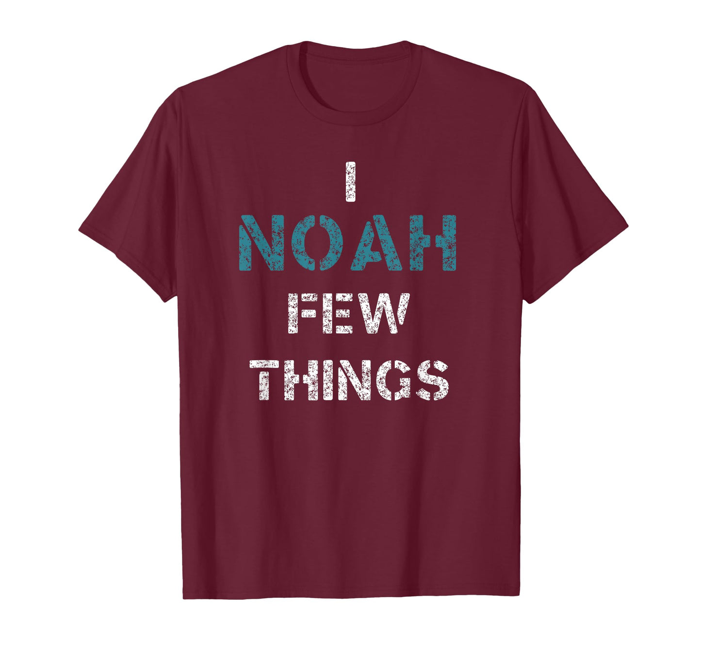 I Noah Few Things Funny Christian T-Shirt