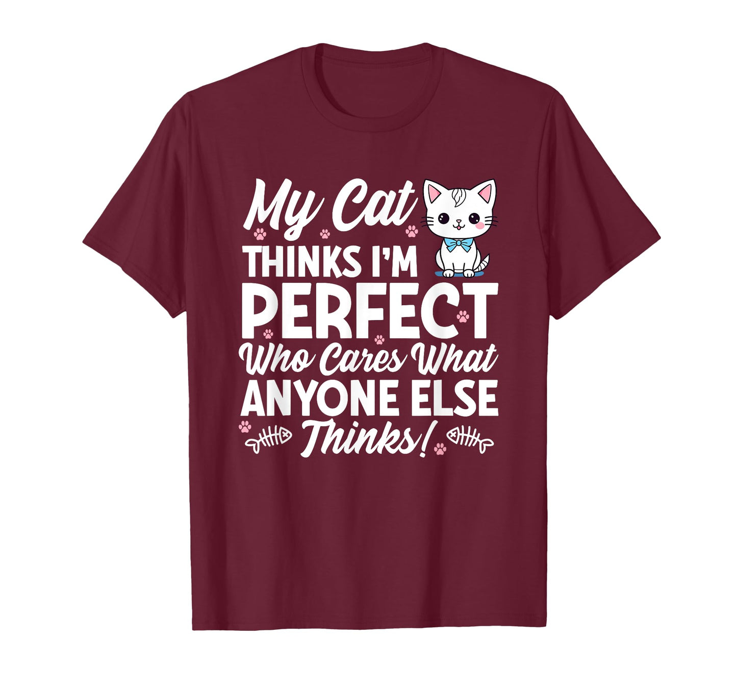 Cat Lover Cats Quote Funny Cat Owner T-Shirt