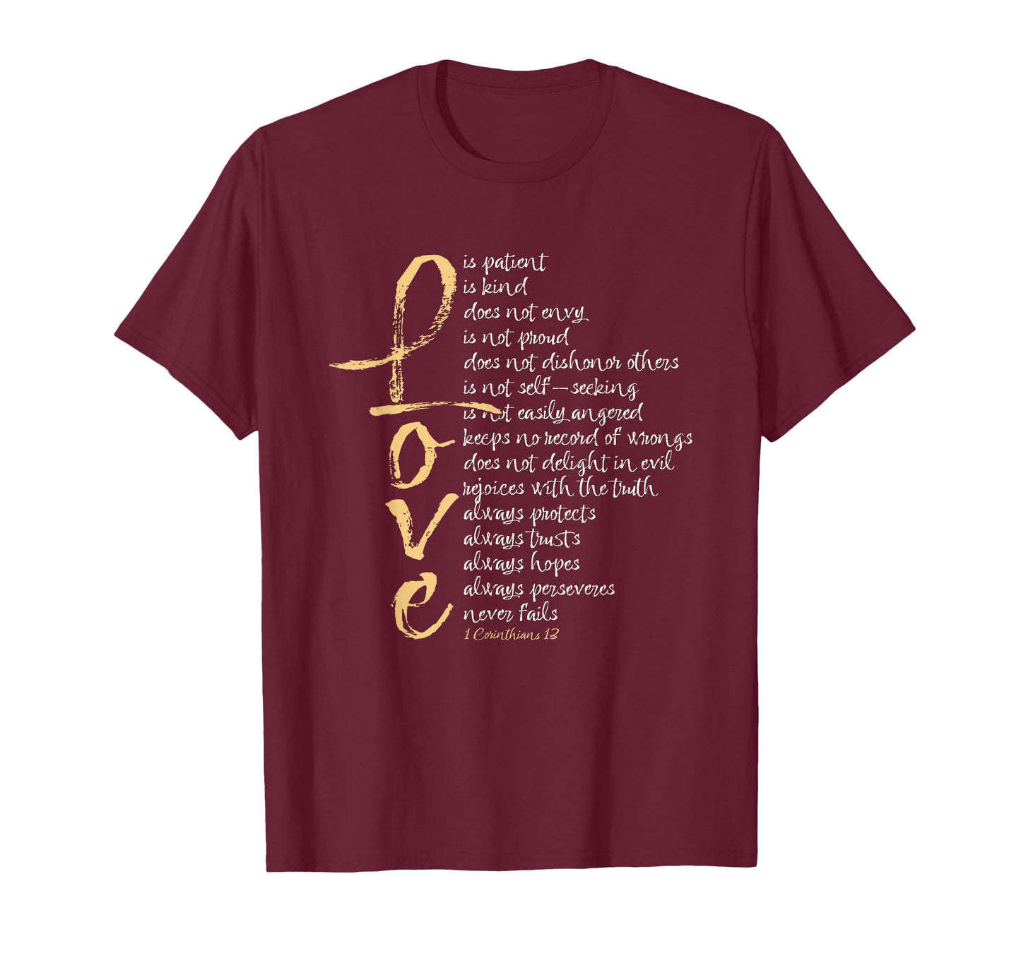 1 Corinthians 13 Bible Verse Love is Patient Love is Kind T-Shirt