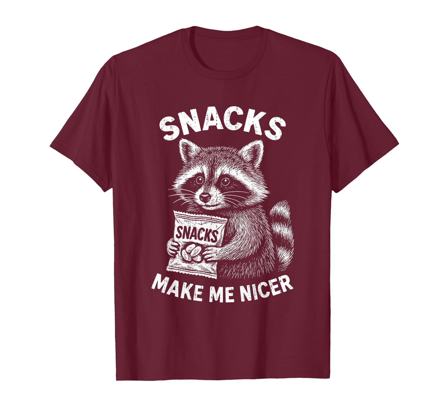 Snacks Make Me Nicer Raccoon Animal Funny Saying Humor Meme T-Shirt