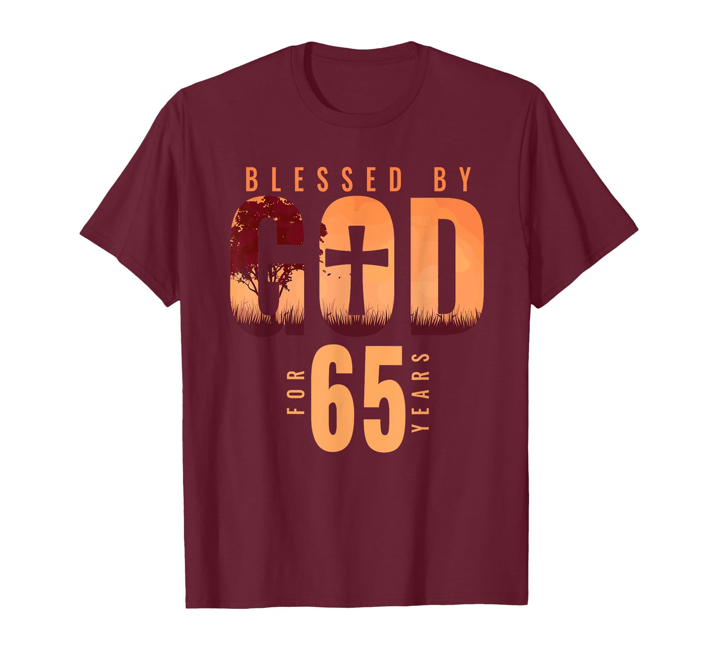 Blessed By God For 65 Years 65th Birthday Religious Theme T-Shirt
