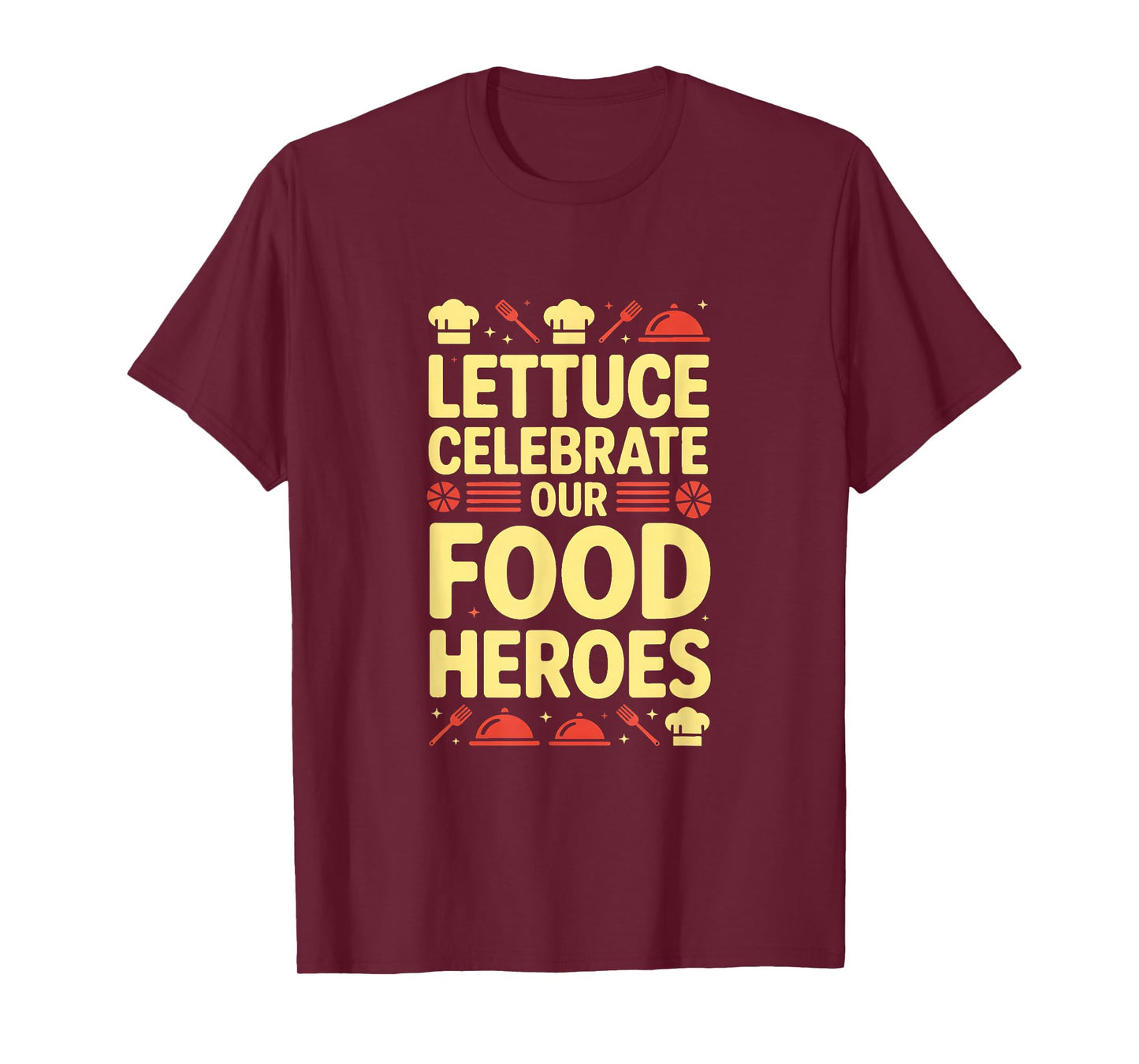 Food Service Appreciation Week Food Service Workers T-Shirt