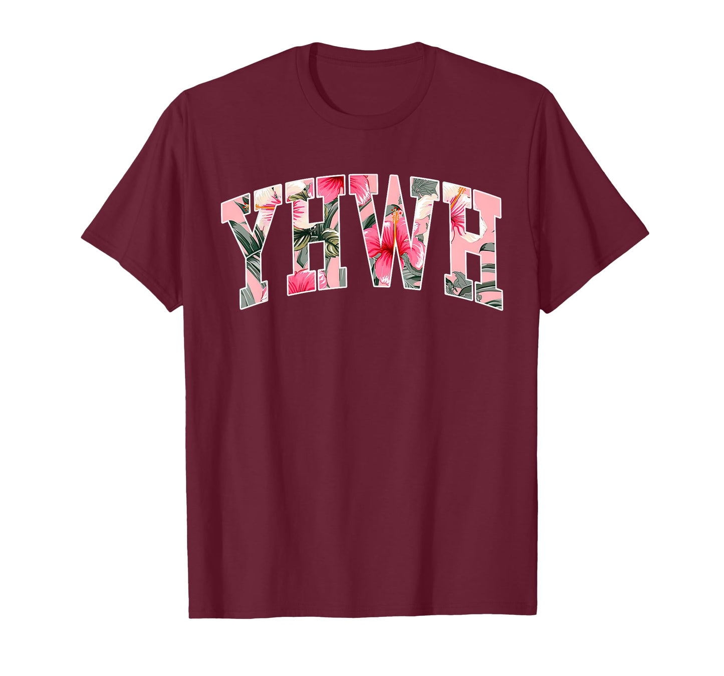YHWH Hibiscus Flower Hawaiian Jesus Christian Beachy Bible T-Shirt