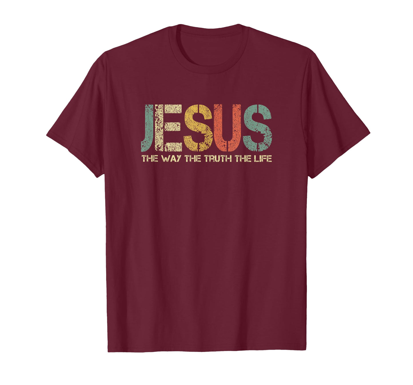 Christian Jesus The Way Truth Life God Fun Church Worshiping T-Shirt