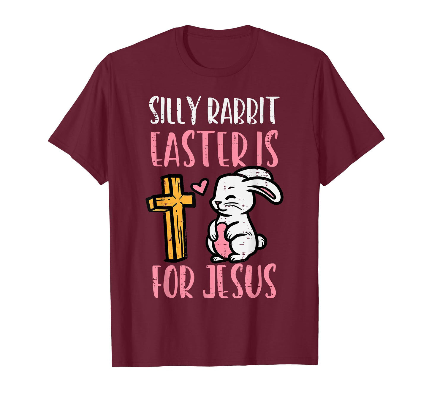 Silly Rabbit Easter Is For Jesus Religious Christian Toddler T-Shirt