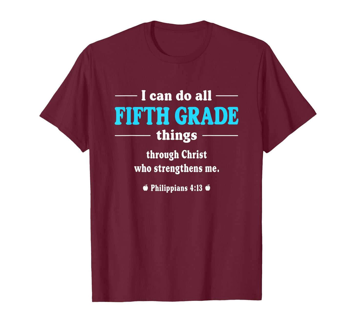 I Can Do All Fifth Grade Things - Inspirational Teacher T-Shirt