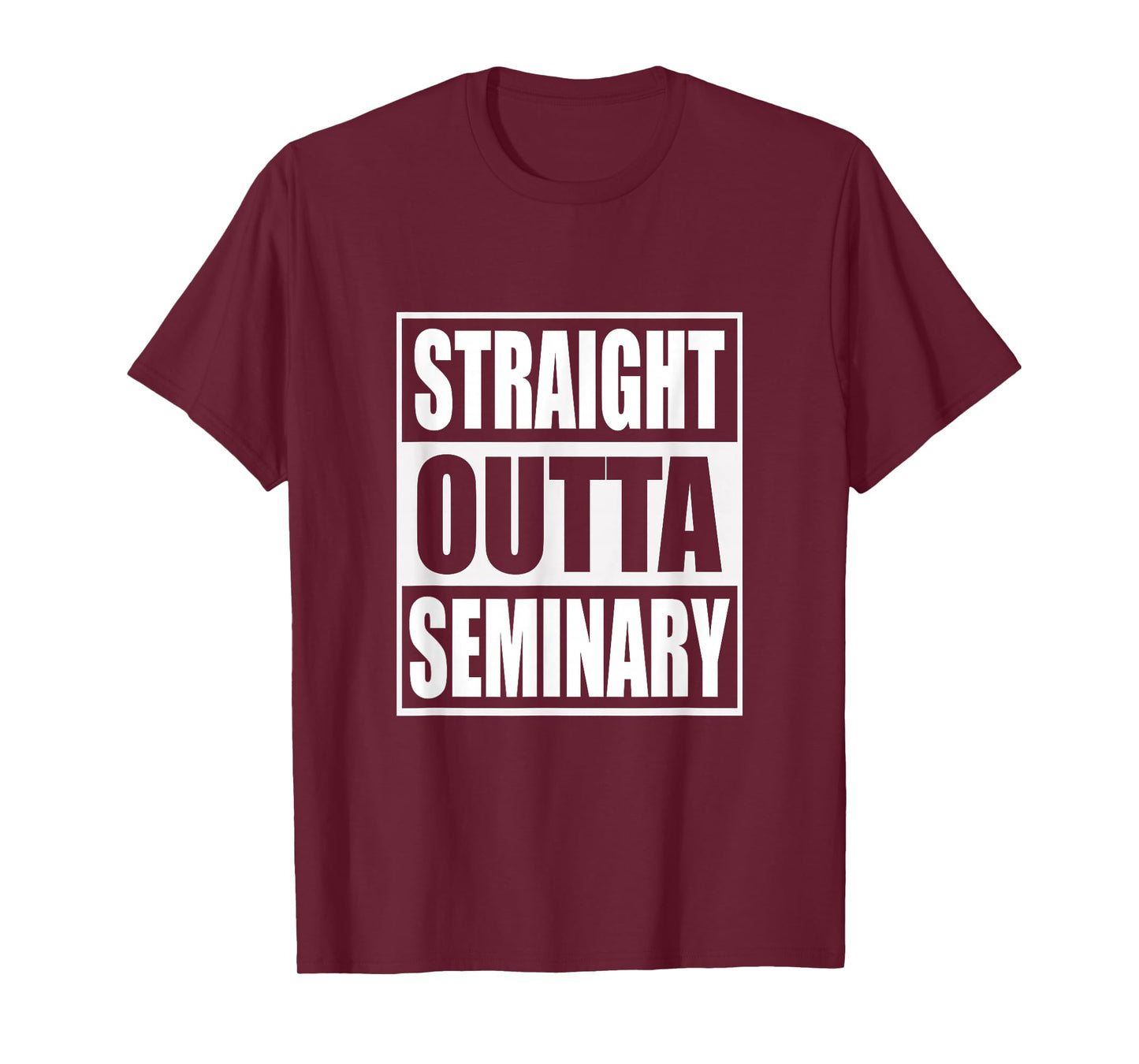 Straight Outta Seminary Funny Preacher Graduation T-Shirt T-Shirt