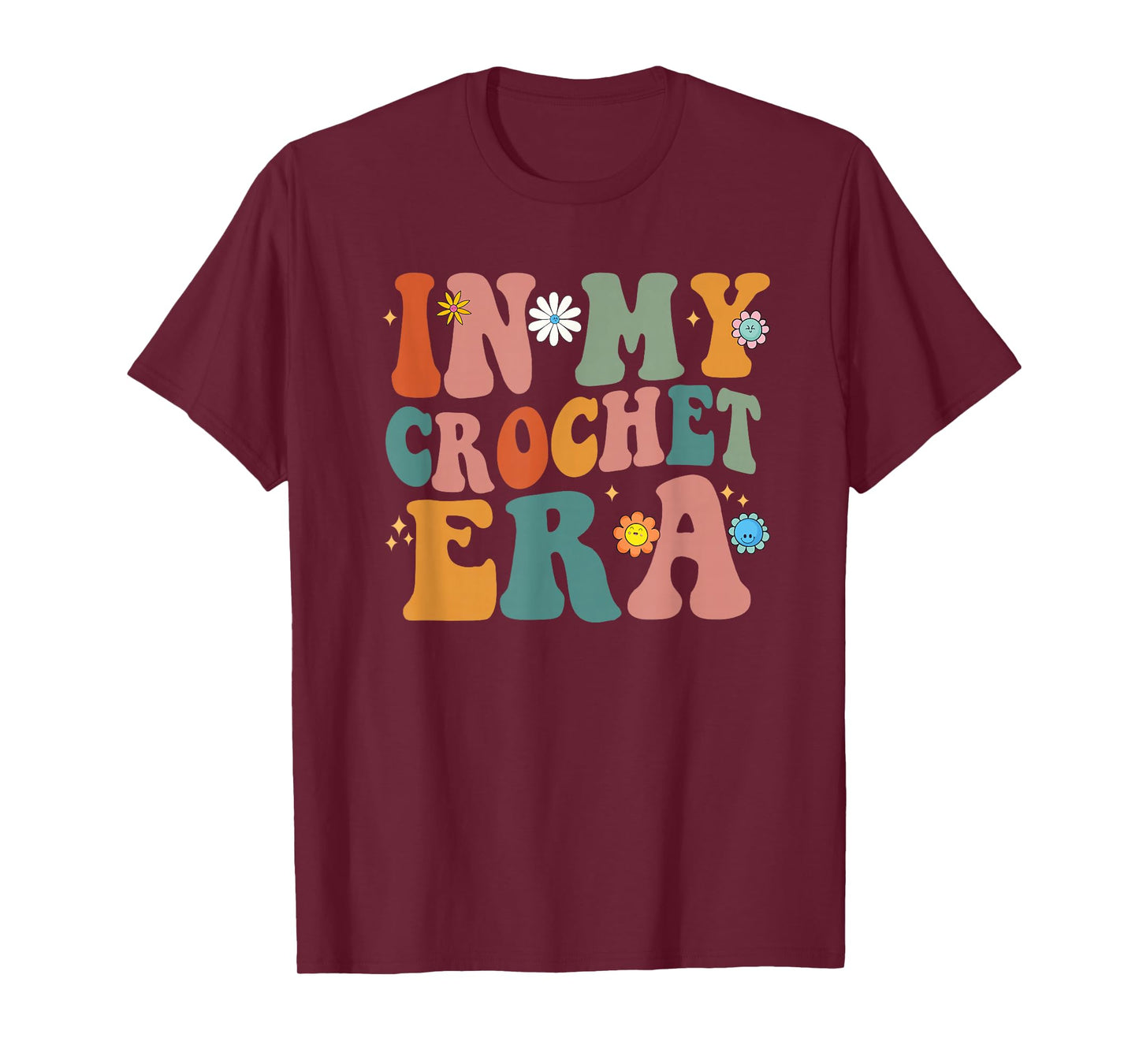 Funny Groovy In My Crochet Era Men Women T-Shirt