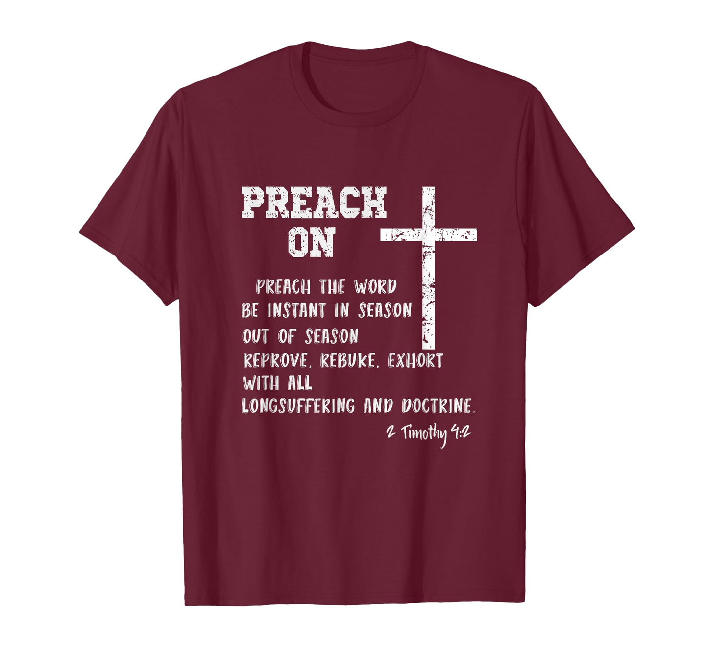 Preach On Pastor Appreciation with KJV Scripture Christian T-Shirt