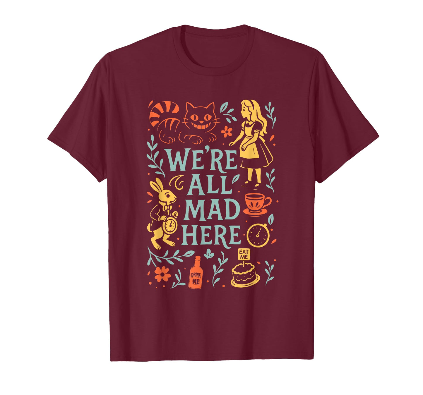 Alice in Wonderland We're All Mad Here T-Shirt