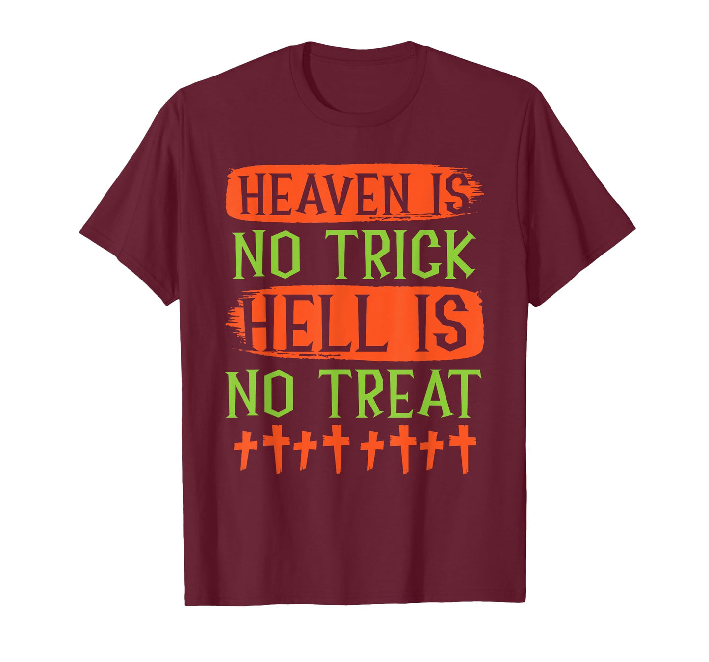 Christian Halloween Jesus Christ Trick Or Treat Christianity T-Shirt