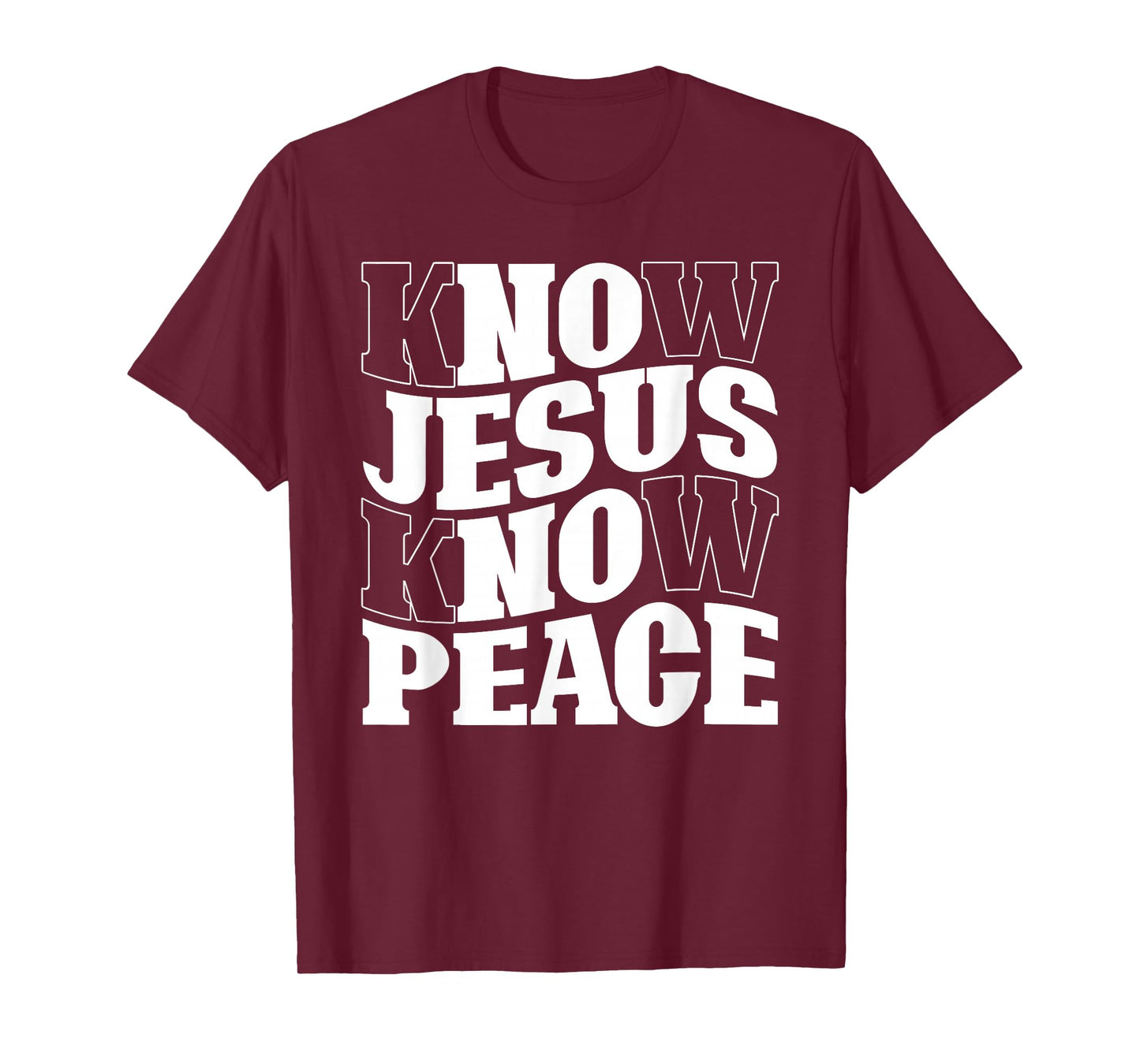 Know Jesus Know Peace Religion God Church Christian T-Shirt