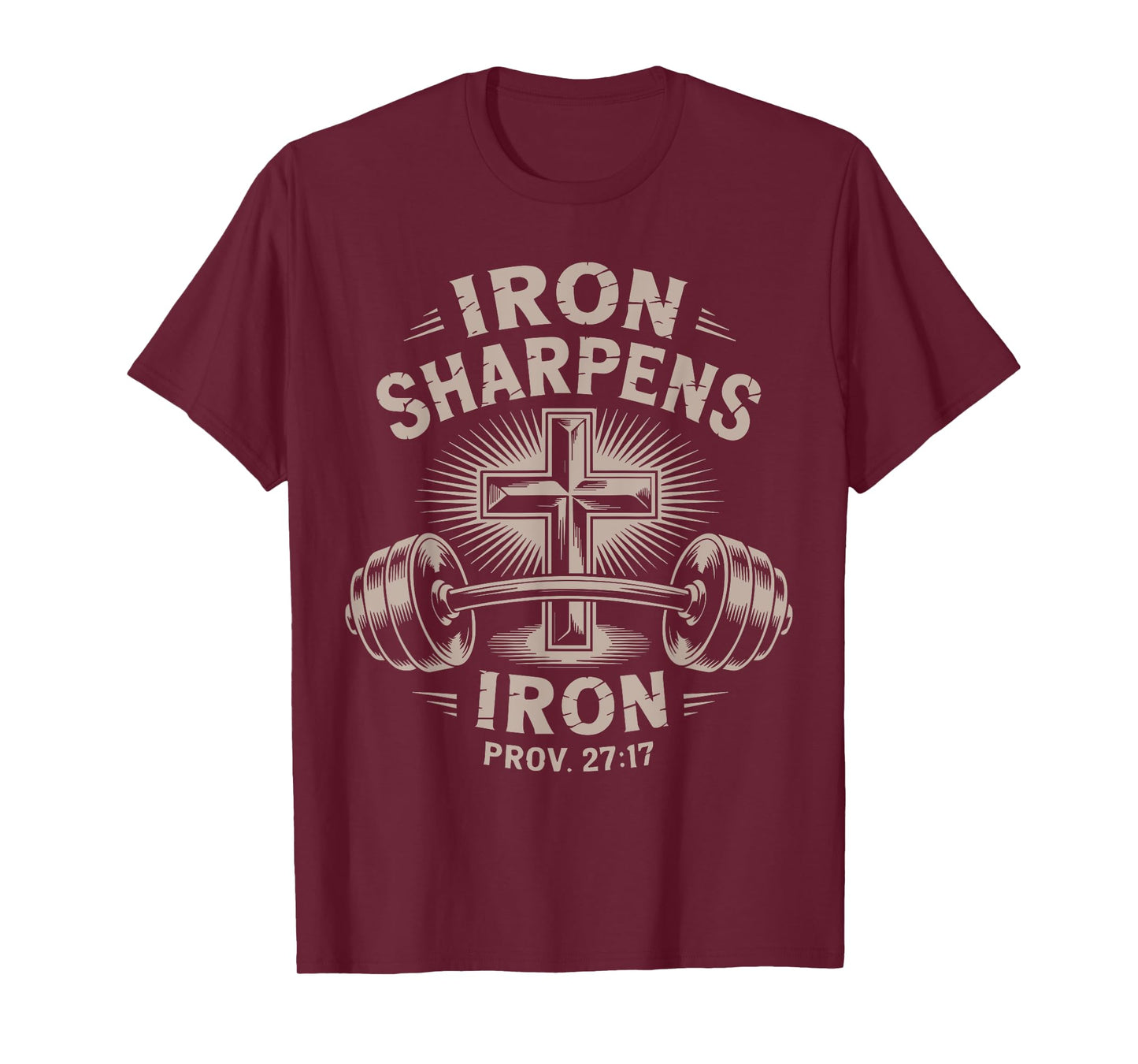 Iron Sharpens Iron Funny Christian Workout Gym Jesus Men Mom T-Shirt