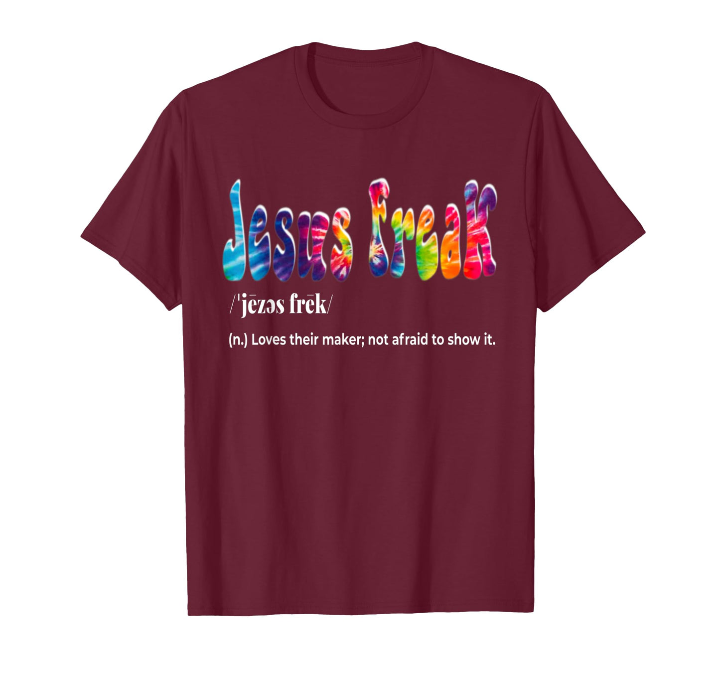 Jesus Freak Funny Christian Calligraphy Faith In God T-Shirt