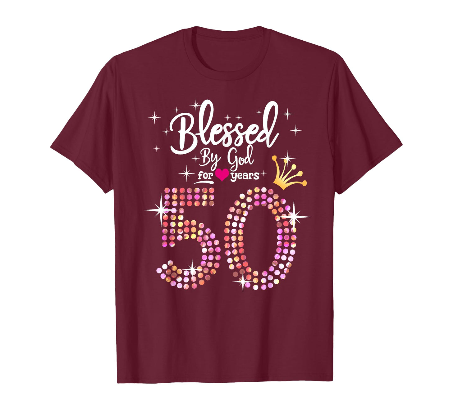 Womens Blessed by God for 50 Years 50th Birthday Anniversary T-Shirt