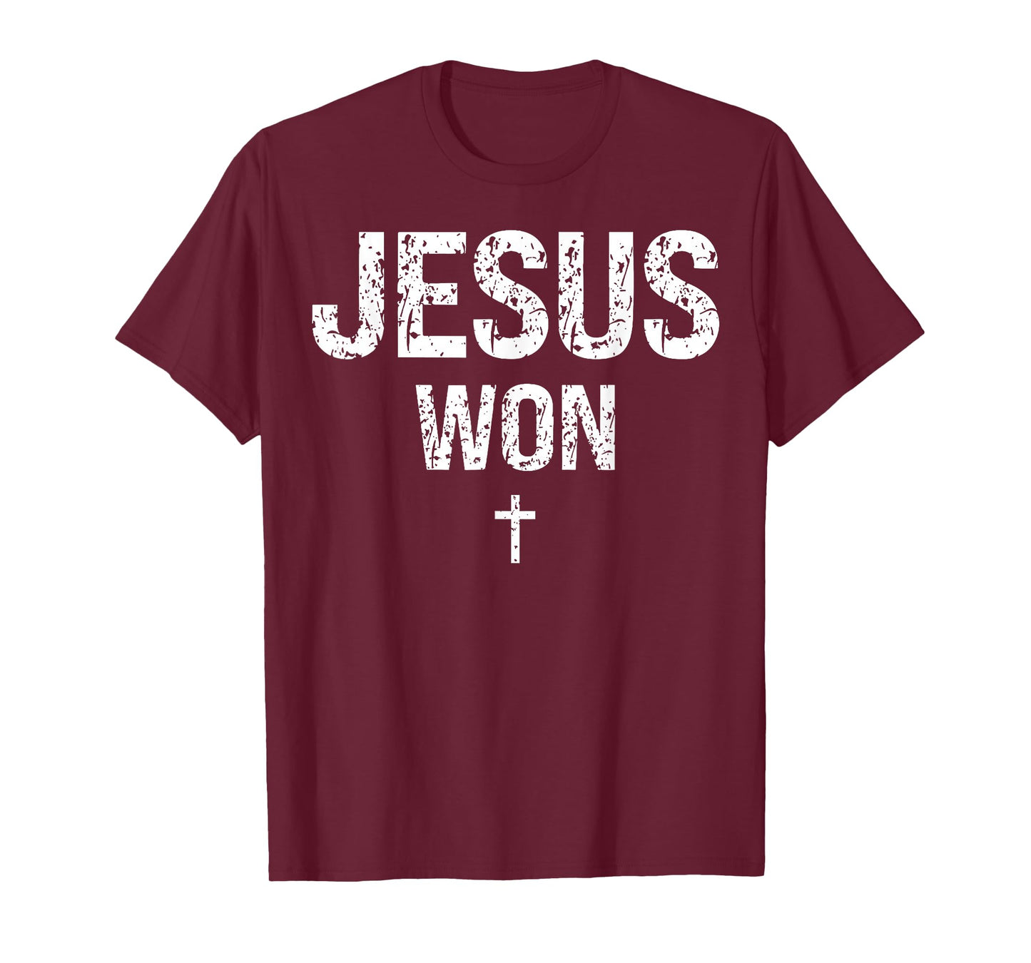 Jesus Won Cross Christian God Faith Bible Religious Pray T-Shirt