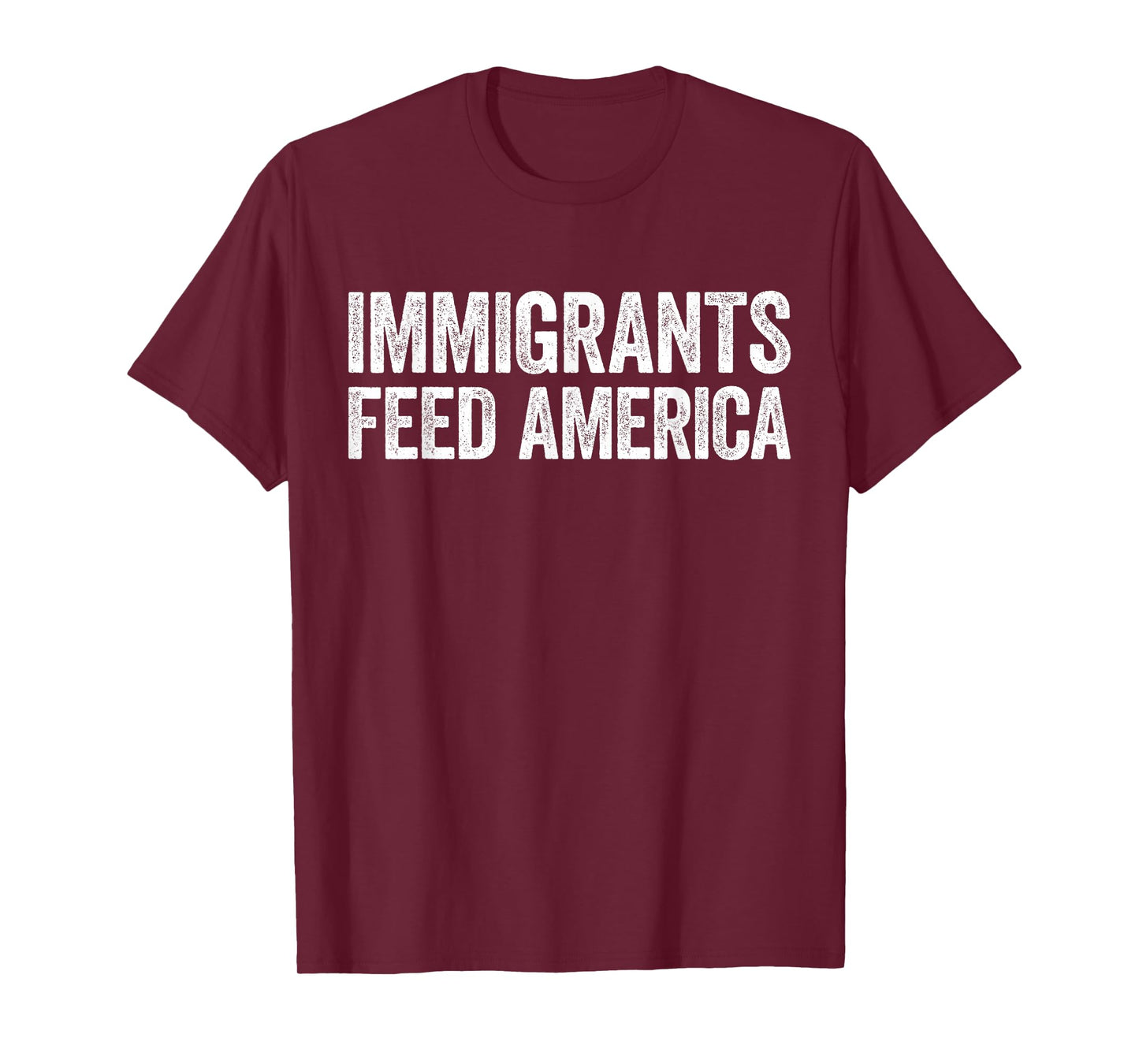 Immigrants Feed America Shirt Adult Kids Support Immigration T-Shirt